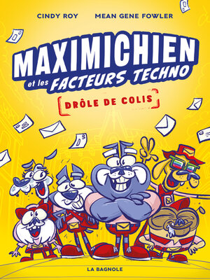 cover image of Maximichien et les facteurs techno